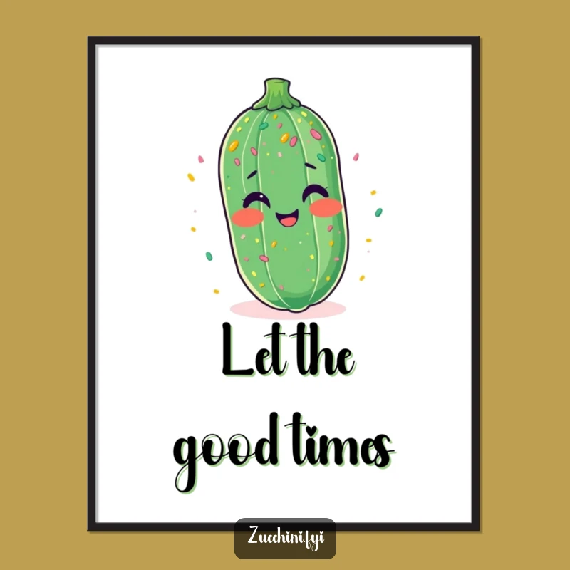 Funny Giggling Zucchini Poster: Confetti Party Art - Unique Funny Gift