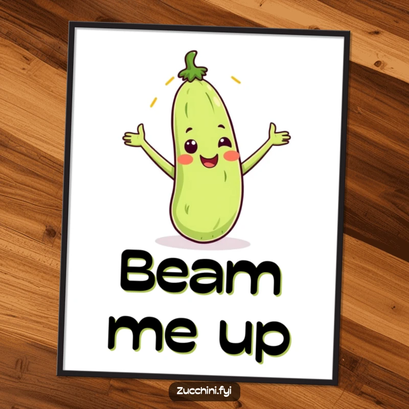 Funny poster of a smiling zucchini with arms outstretched catching a cartoon sunbeam, perfect for sunny, humorous decor.