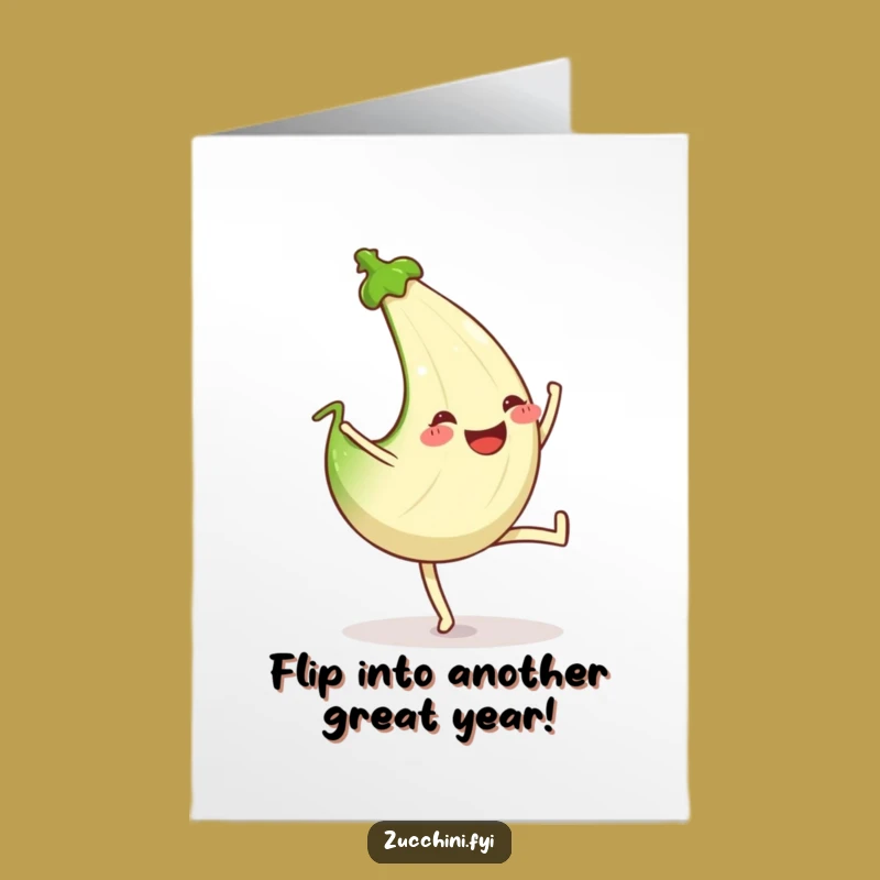 Free Printable Birthday Card: Cartwheeling Zucchini Funny Downloadable Gift