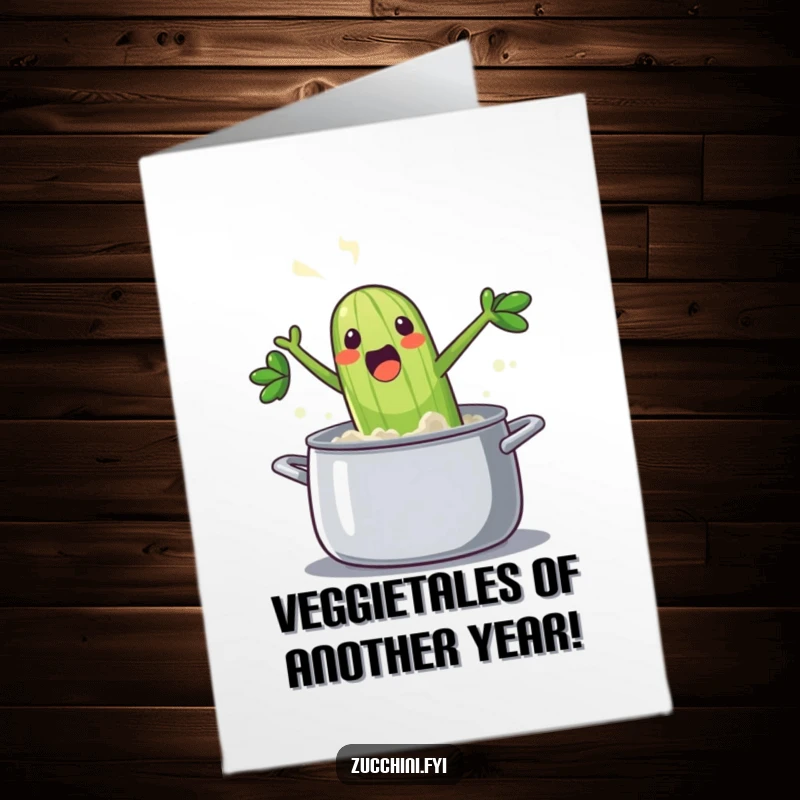 Funny Free Printable birthday card with an excited zucchini jumping into a pot, steam rising, perfect for a hilarious DIY gift.