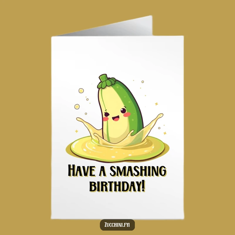 Free Printable Happy Zucchini Juice Splash Birthday Card: LOL Downloadable