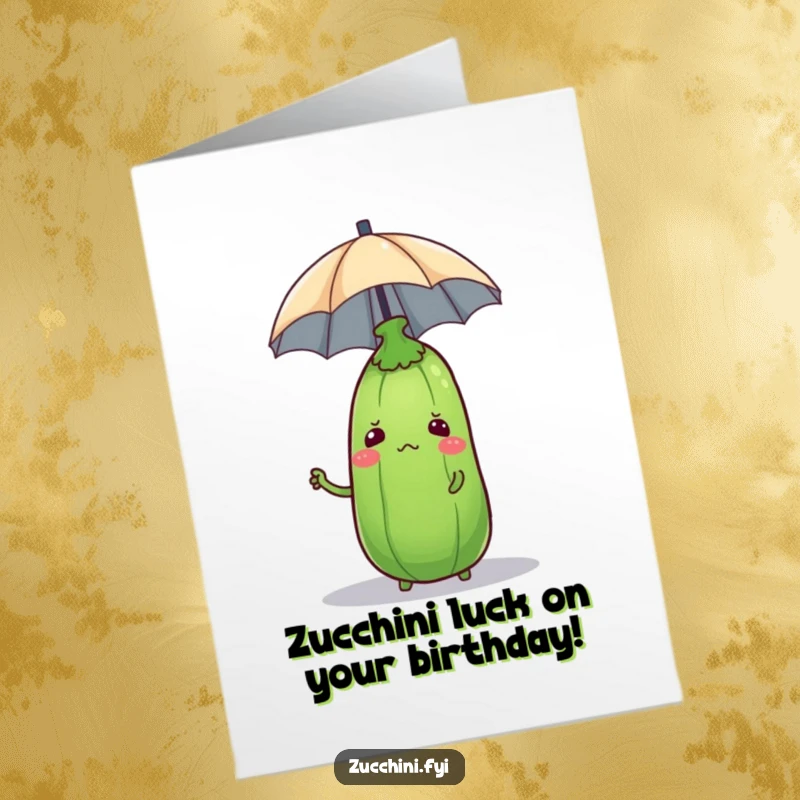 Funny Free Printable Birthday Card: Confused Zucchini Balancing Tiny Umbrella on Head, a Quirky and Humorous Greeting