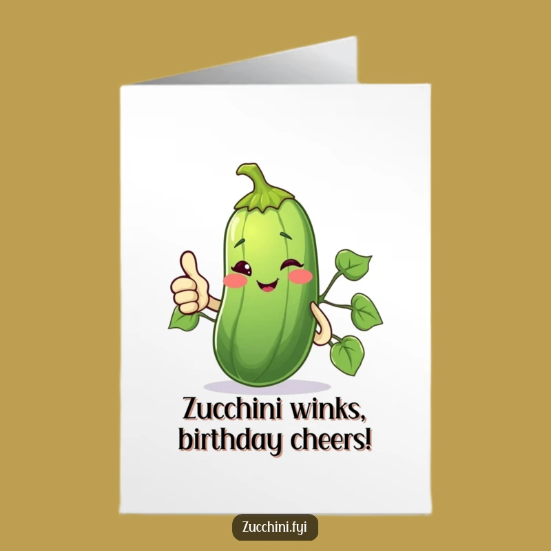 Free Printable Birthday Card: Winking Zucchini Thumbs Up, Funny Downloadable Gift