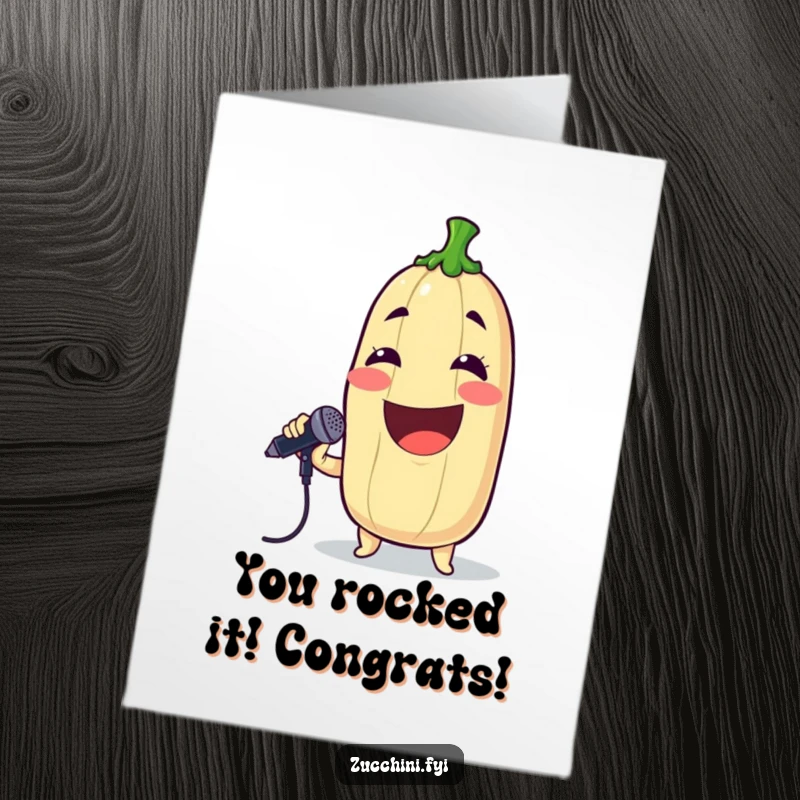Funny Free Printable Congratulations Card: Grinning Zucchini with Microphone Singing a Triumphant Humorous Song