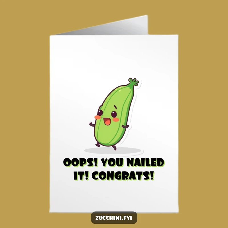 Free Printable Congrats Card: Tripping Zucchini - Humorous Downloadable Oops Gift