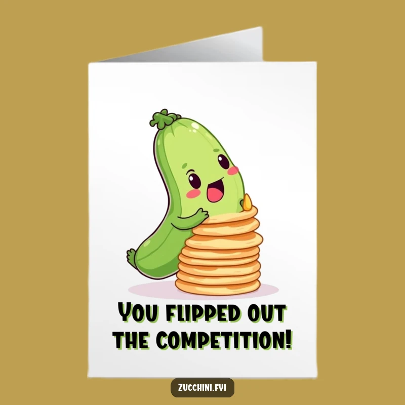 Free Printable Congrats Card: Zucchini's Pancake Feat - Humorous Downloadable Achievement