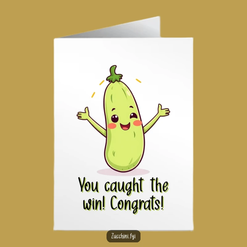 Free Printable Congrats Card: Zucchini Sunbeam Catcher - Humorous Downloadable Success Gift