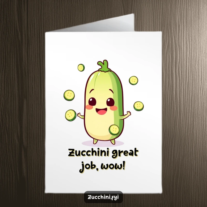 Funny Free Printable Kawaii Zucchini Congratulations Card: Zucchini juggling slices, a dynamic and downloadable message of success.