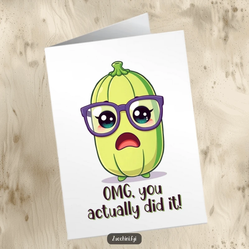 Funny Free Printable Congratulations Card with a shocked zucchini wearing huge silly glasses, expressing disbelief and excitement.