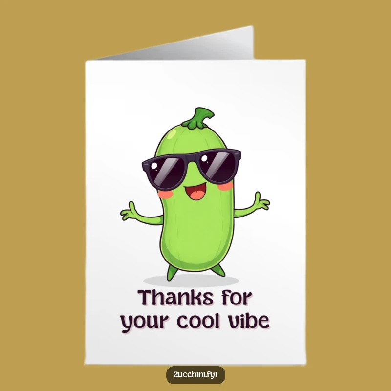 Free Printable Thank You Card: Dancing Zucchini Shades Humor Downloadable Gift