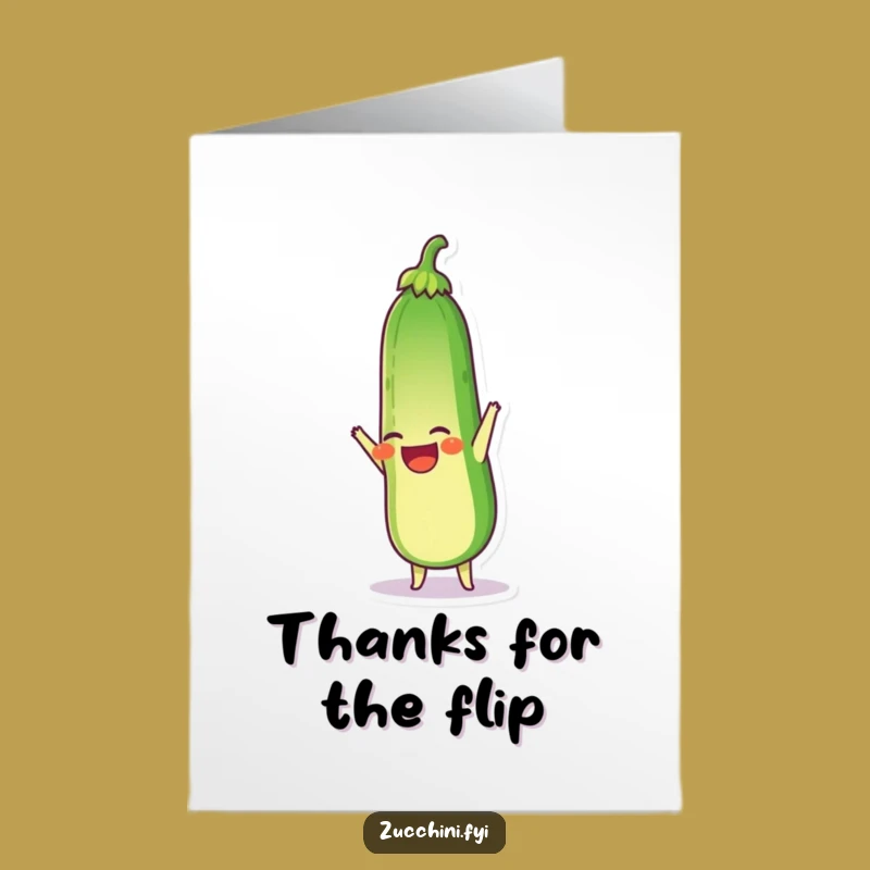 Free Printable Thank You Card: Zucchini's Upside-Down Thanks - Funny Downloadable Gift