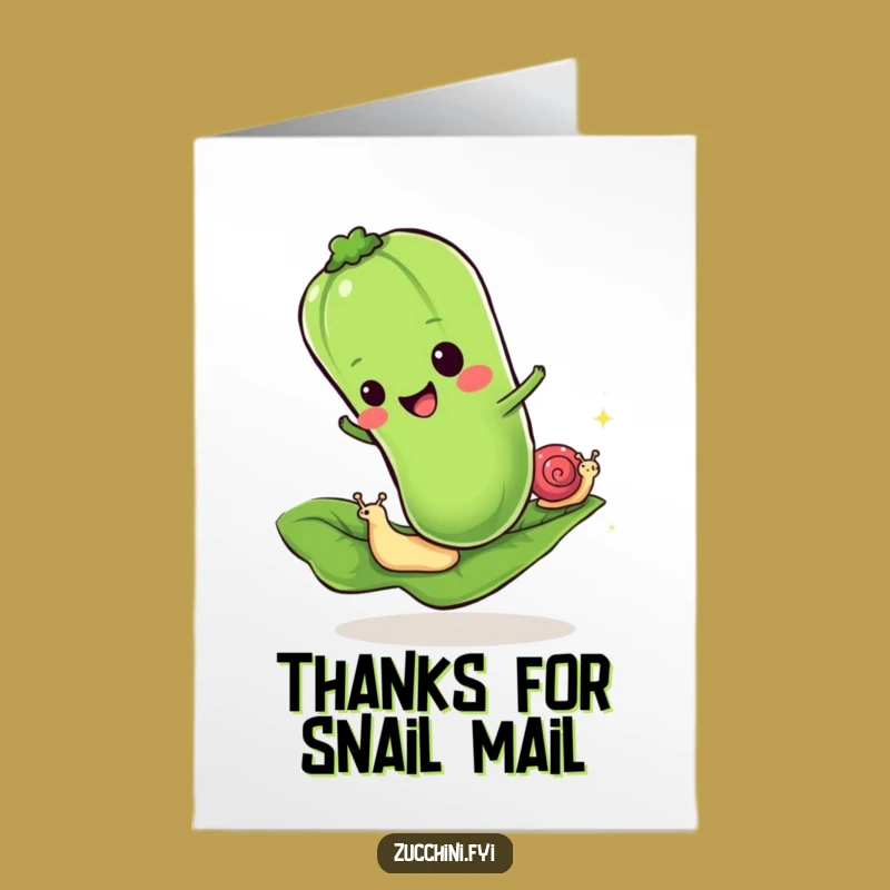 Free Printable Thank You Card: Zucchini's Slow Thanks - Funny Downloadable Gift